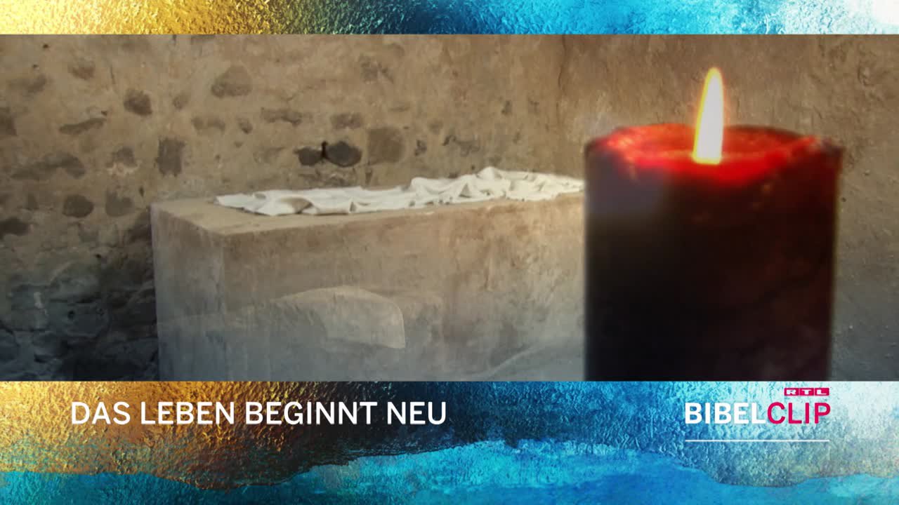 RTL-Bibelclip - Ostern - Auferstehung Jesu