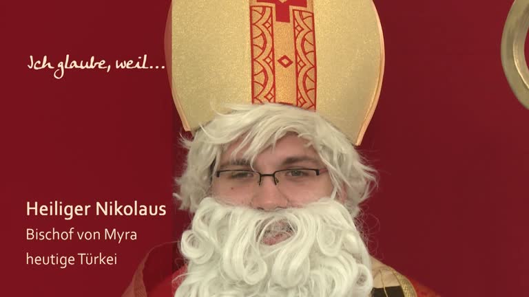 Der Nikolaus glaubt, weil...