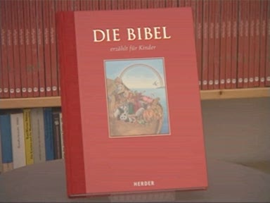 Die Bibel erzählt für Kinder