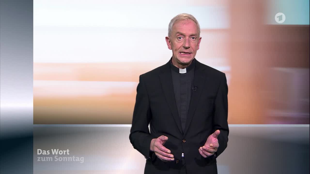 Das Wort zum Sonntag vom 25.05.2024