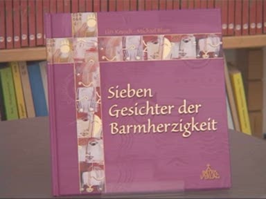 Sieben Gesichter der Barmherzigkeit