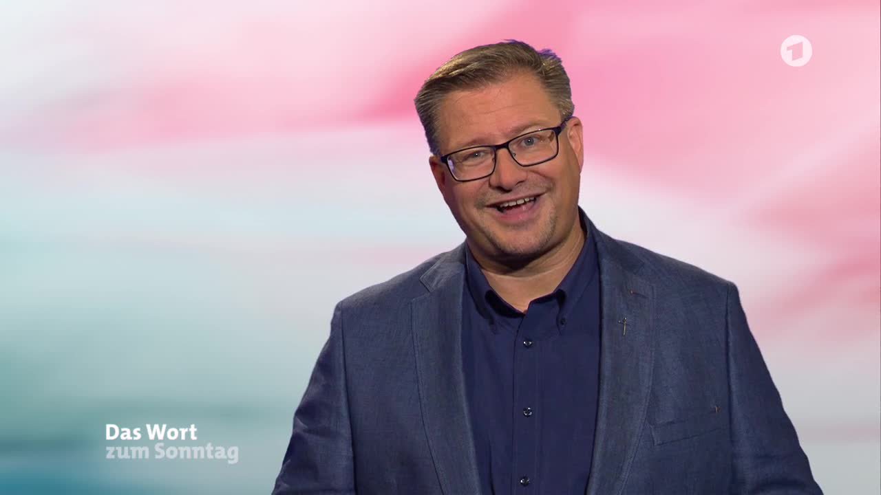 Das Wort zum Sonntag vom 07.09.2019