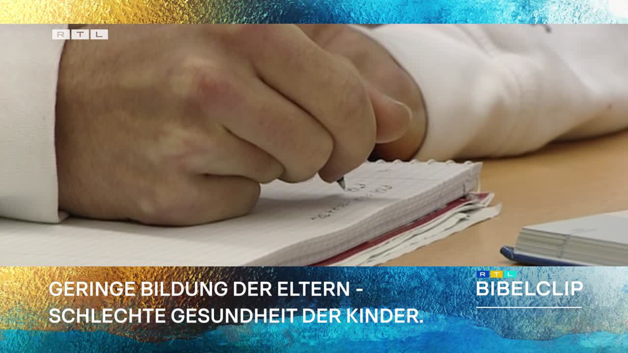 RTL-Bibelclip - Bildungsherkunft beeinflusst Gesundheit