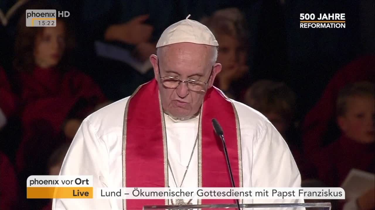 Ökum. Gottesdienst mit Papst Franziskus am 31.10.2016