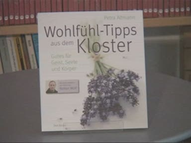 Buchtipp: Wohlfühltipps aus dem Kloster