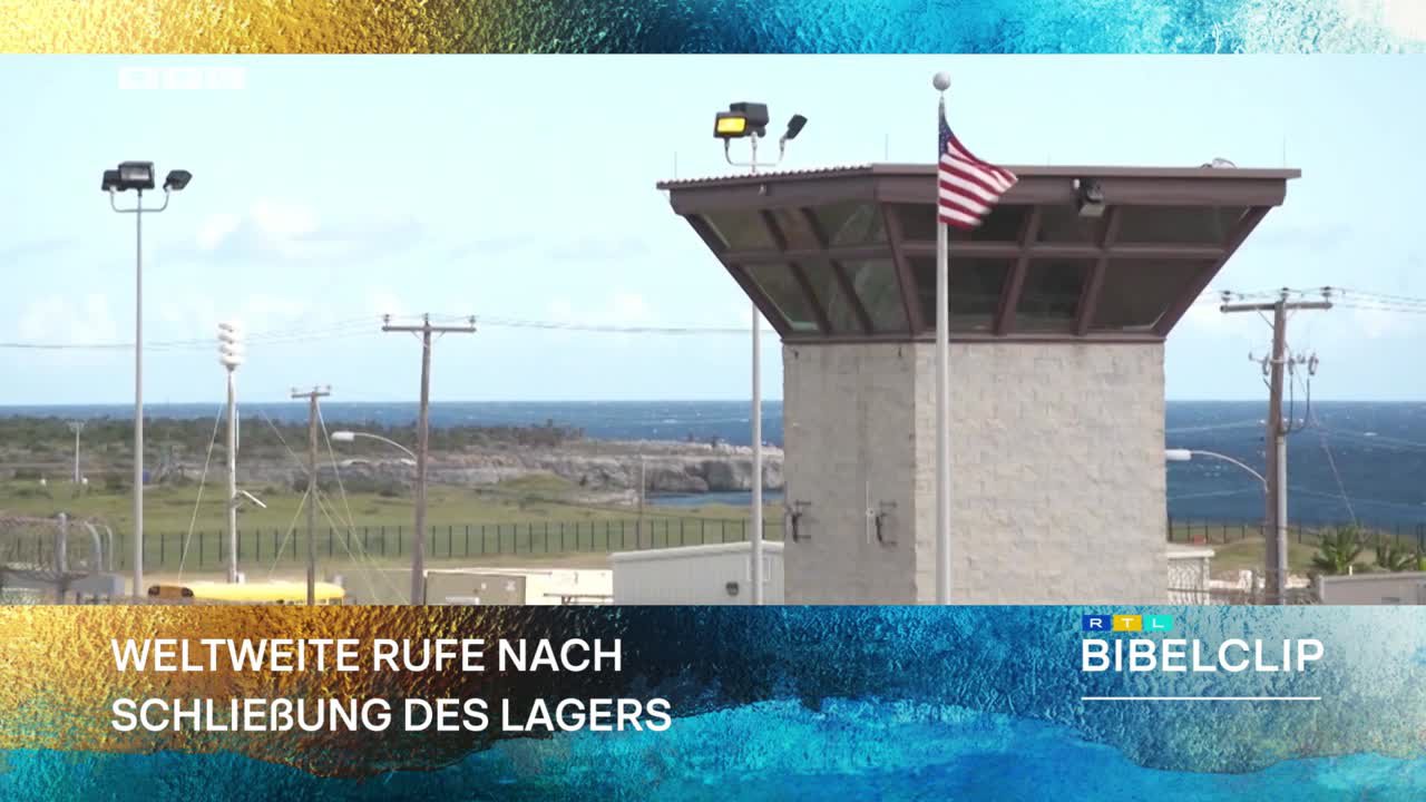 RTL-Bibelclip - 20 Jahre Guantanamo