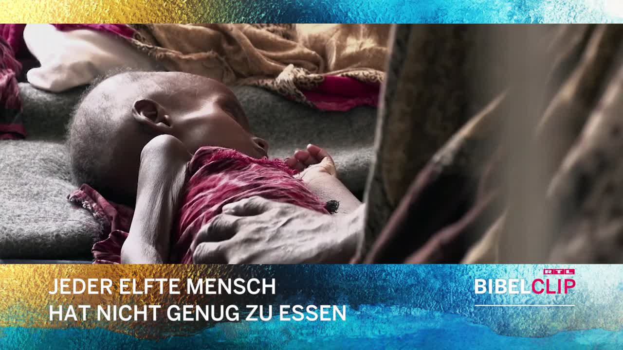 RTL Bibelclip - Hunger Weltweit