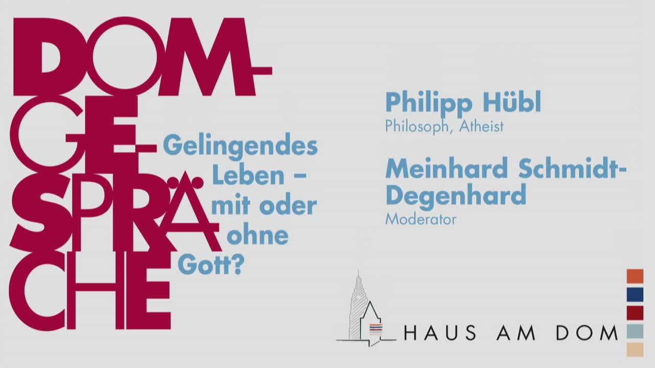 Gelingendes Leben - mit oder ohne Gott? Ein Gespräch mit dem Philosophen & Atheisten Philipp Hübl