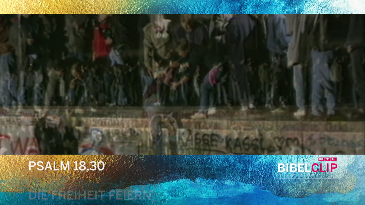 RTL-Bibelclip - 30 Jahre Mauerfall