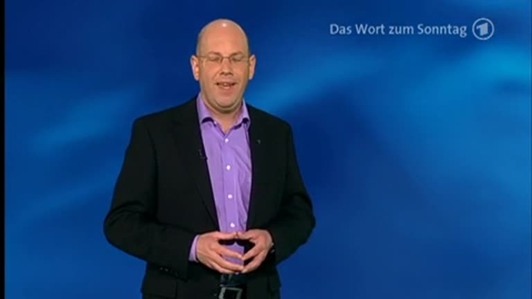 ARD - Das Wort zum Sonntag (16.07.2011): Verrückte Zeiten