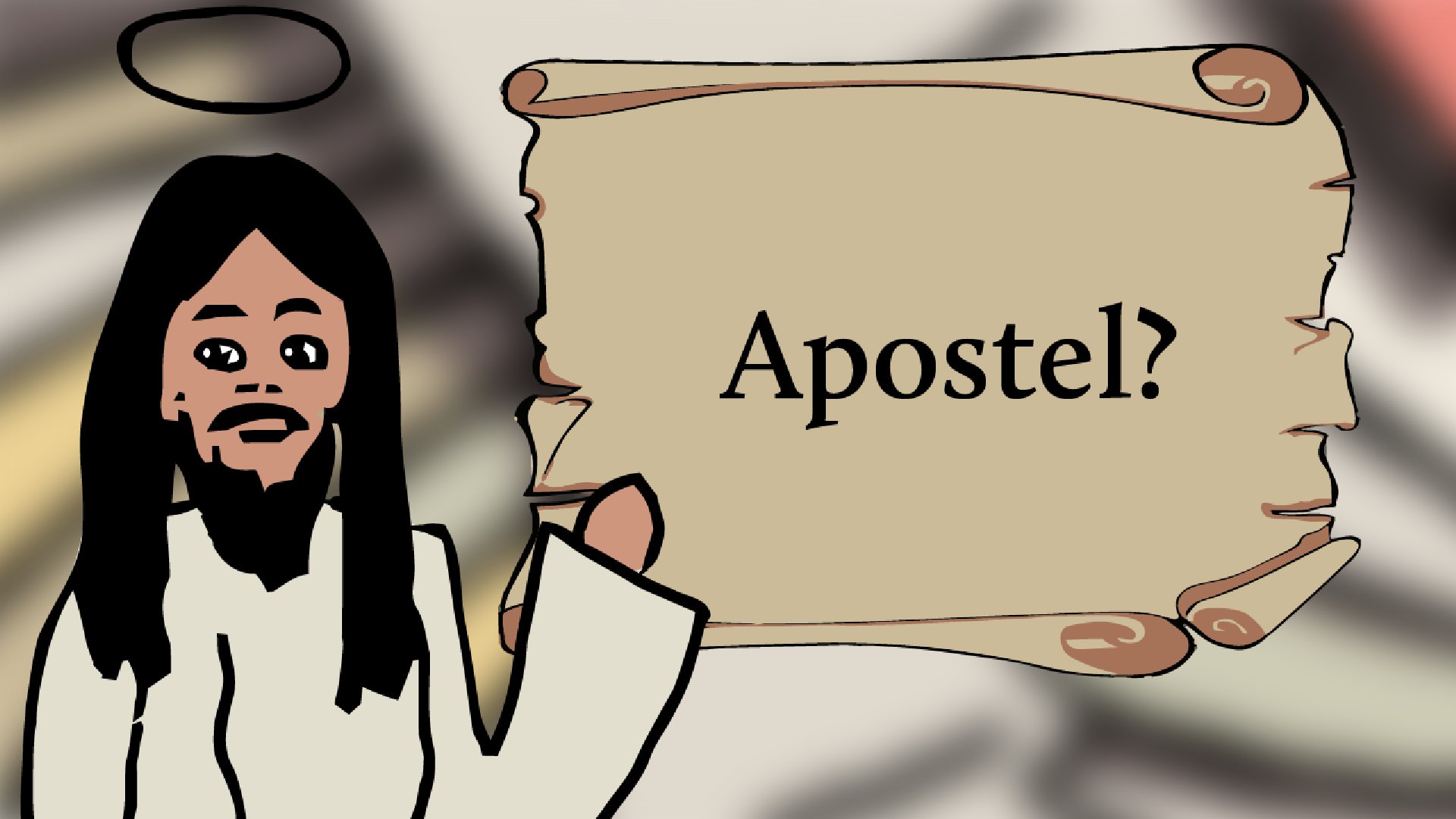Was ist ein Apostel?