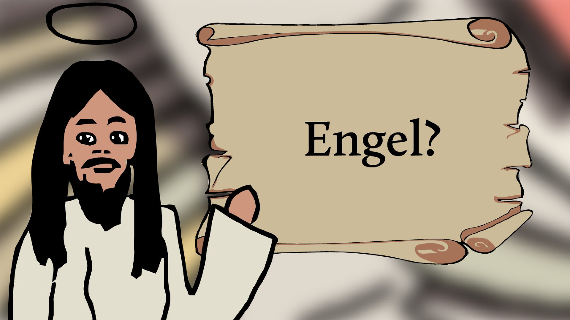 Was sind Engel?