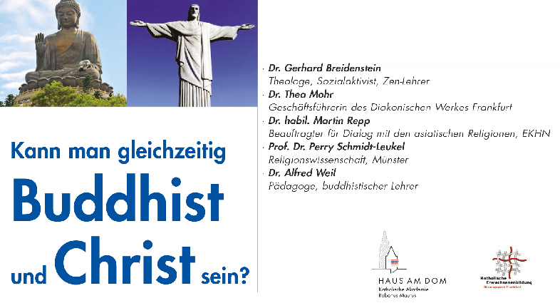 Kann man gleichzeitig Buddhist und Christ sein? 