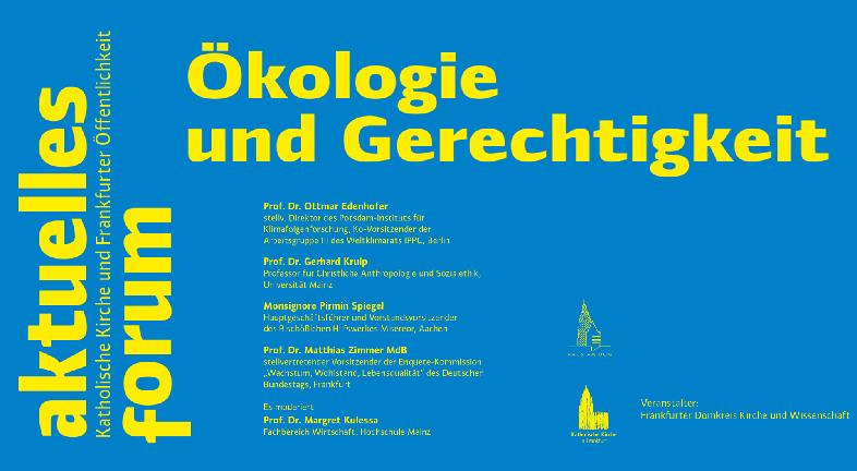Ökologie und Gerechtigkeit - Aktuelles Forum zur Umweltenzyklika des Papstes