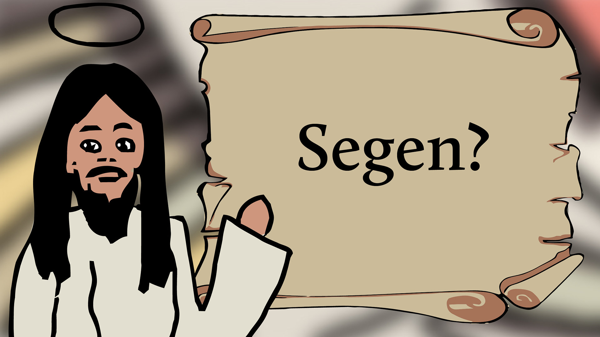 Was ist ein Segen?