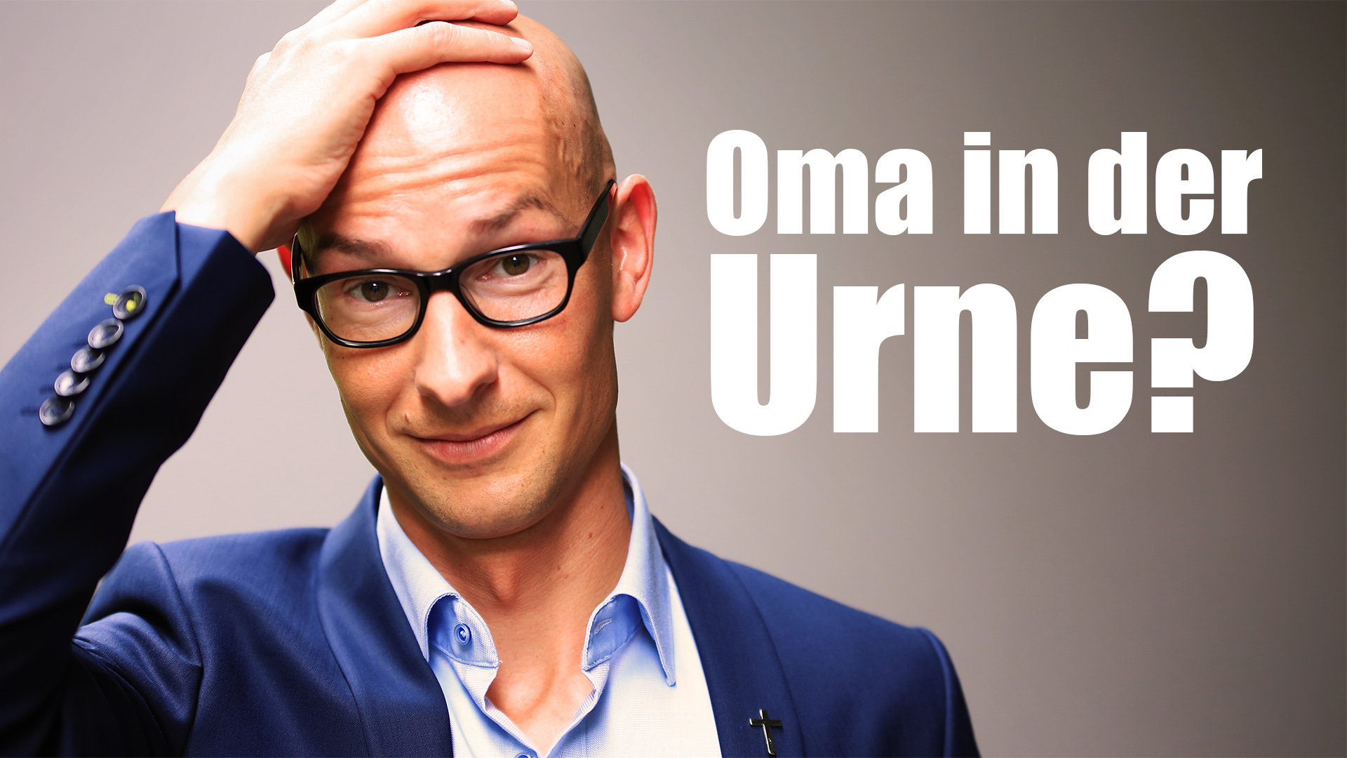 Oma in der Urne? Klartext.