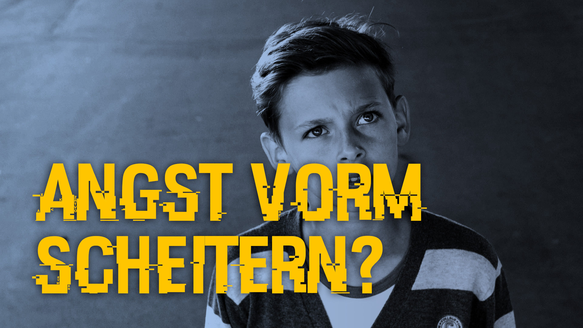 Angst vorm Scheitern? Glaube. Leben.