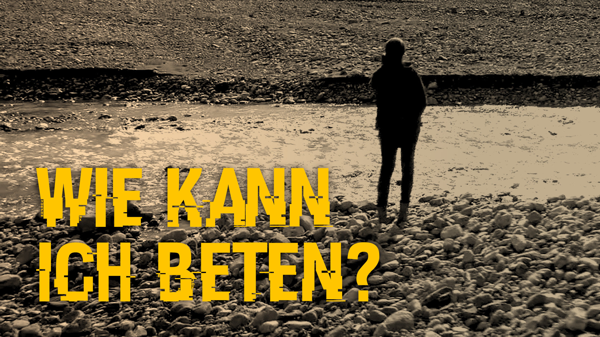 Wie kann ich beten? Glaube. Leben.