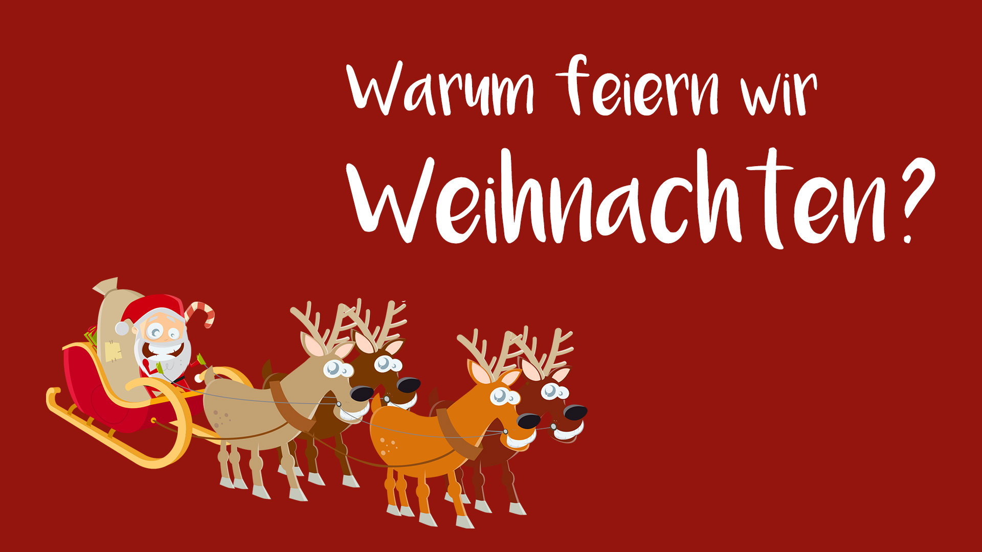 Weihnachten kurz erklärt