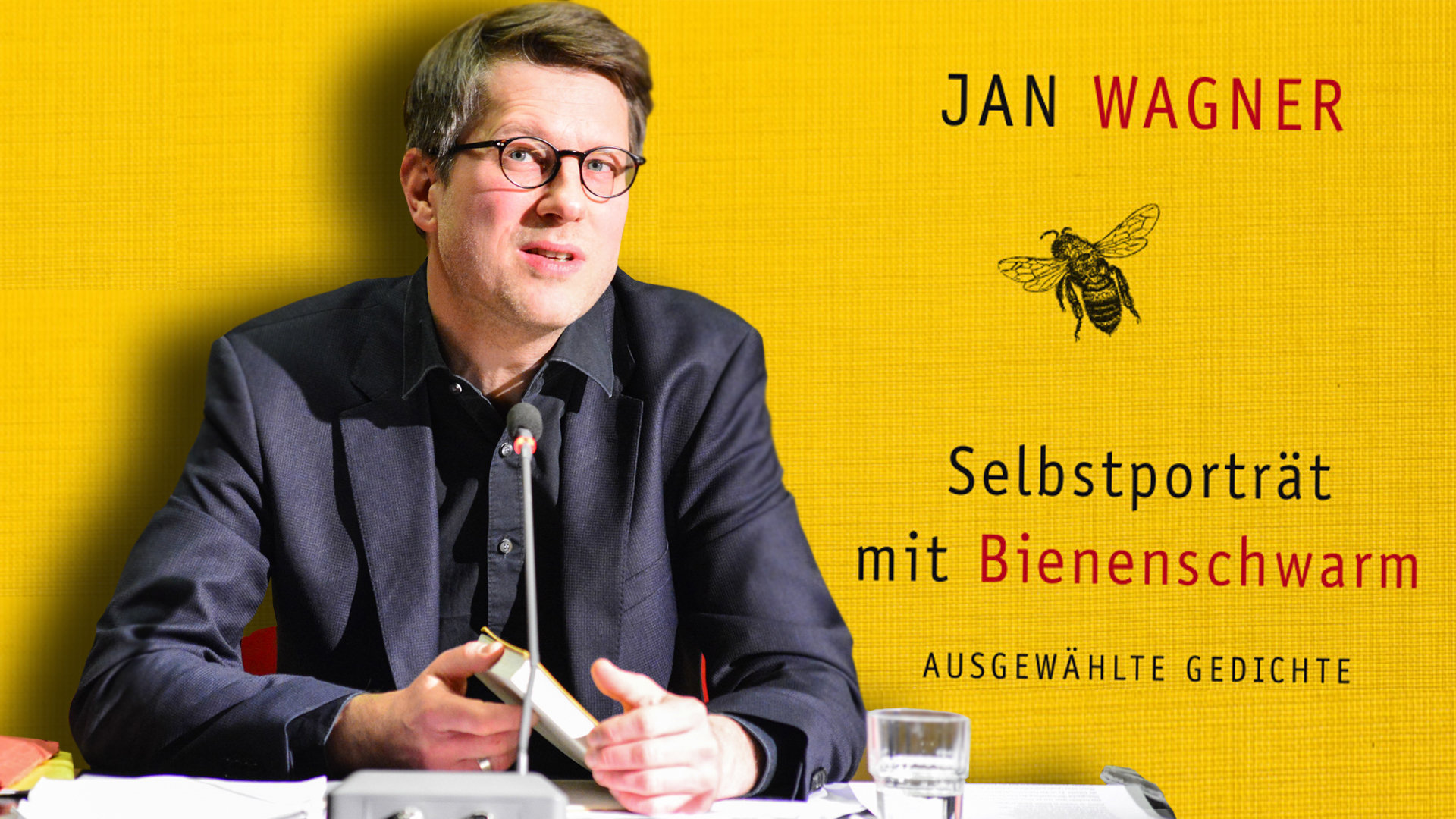 Jan Wagner - „Selbstporträt mit Bienenschwarm“