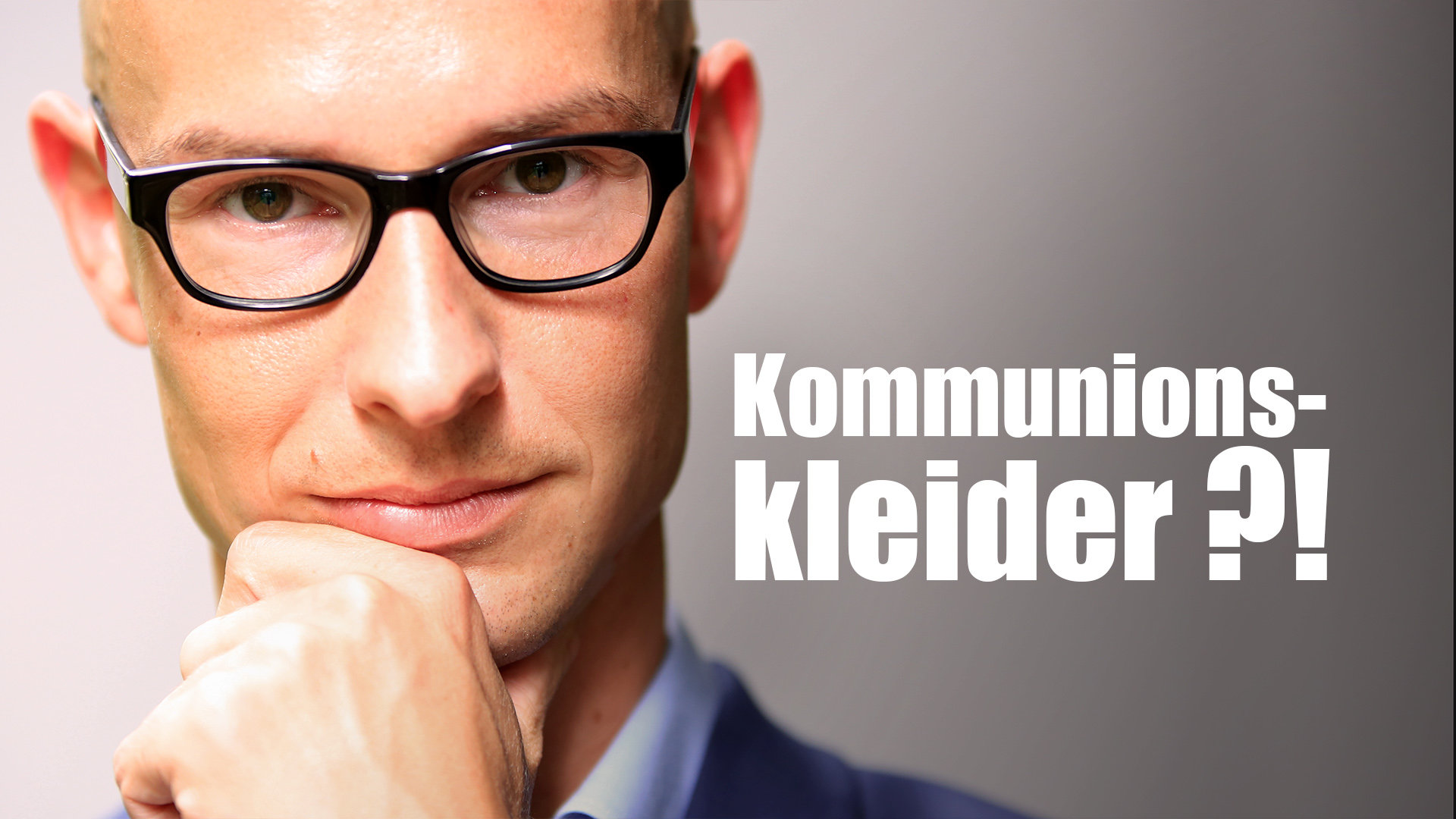 Kommunionskleider?! Klartext.