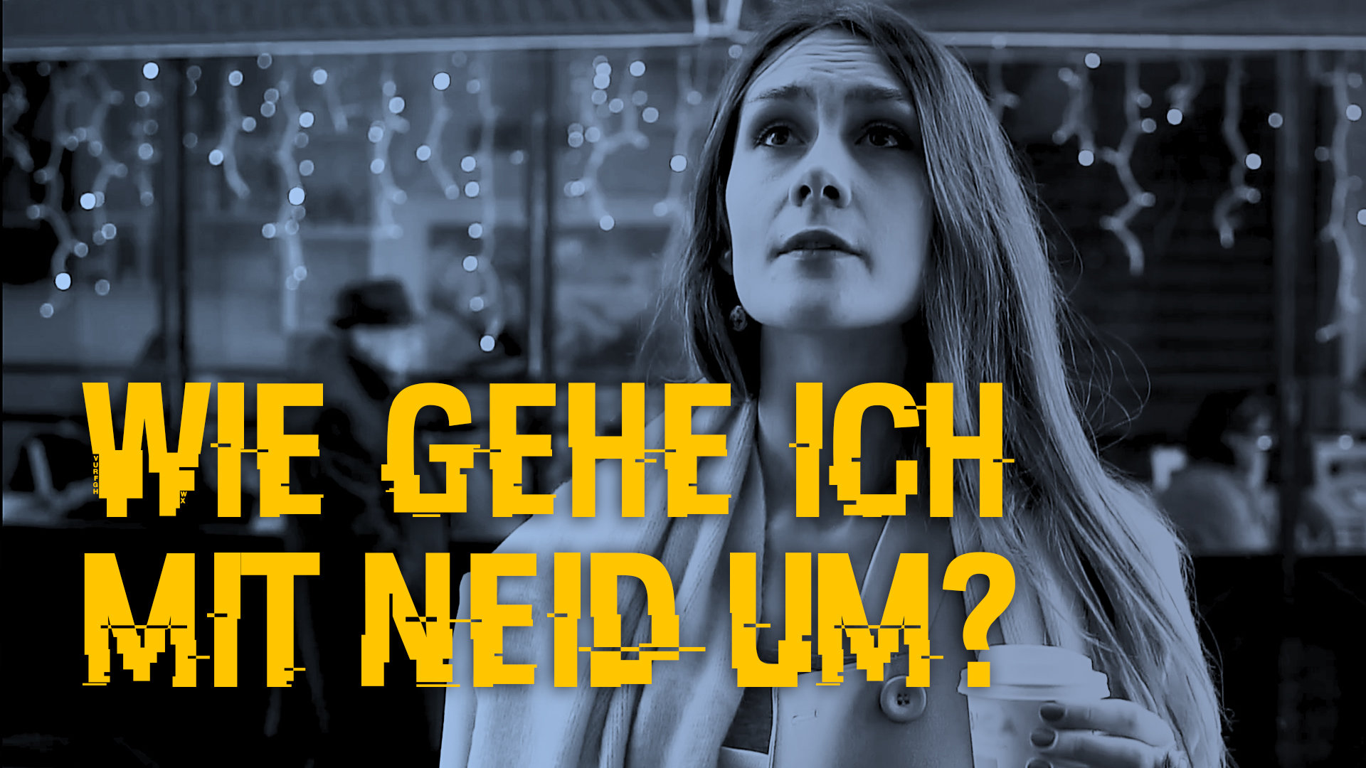 Wie gehe ich mit Neid um? Glaube.Leben.