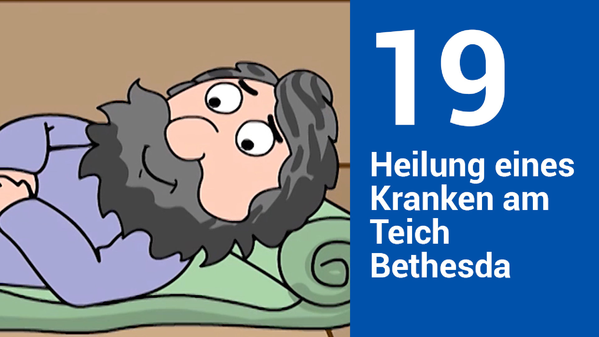Folge 19: Die überraschende Heilung eines Kranken