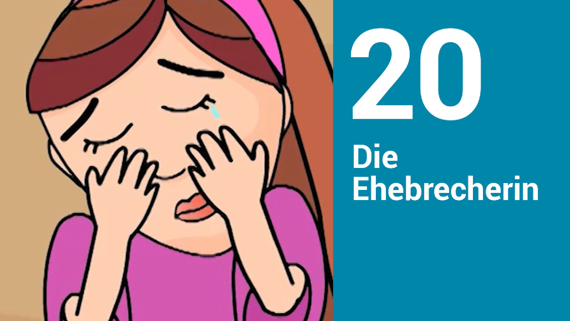 Folge 20: Die Ehebrecherin