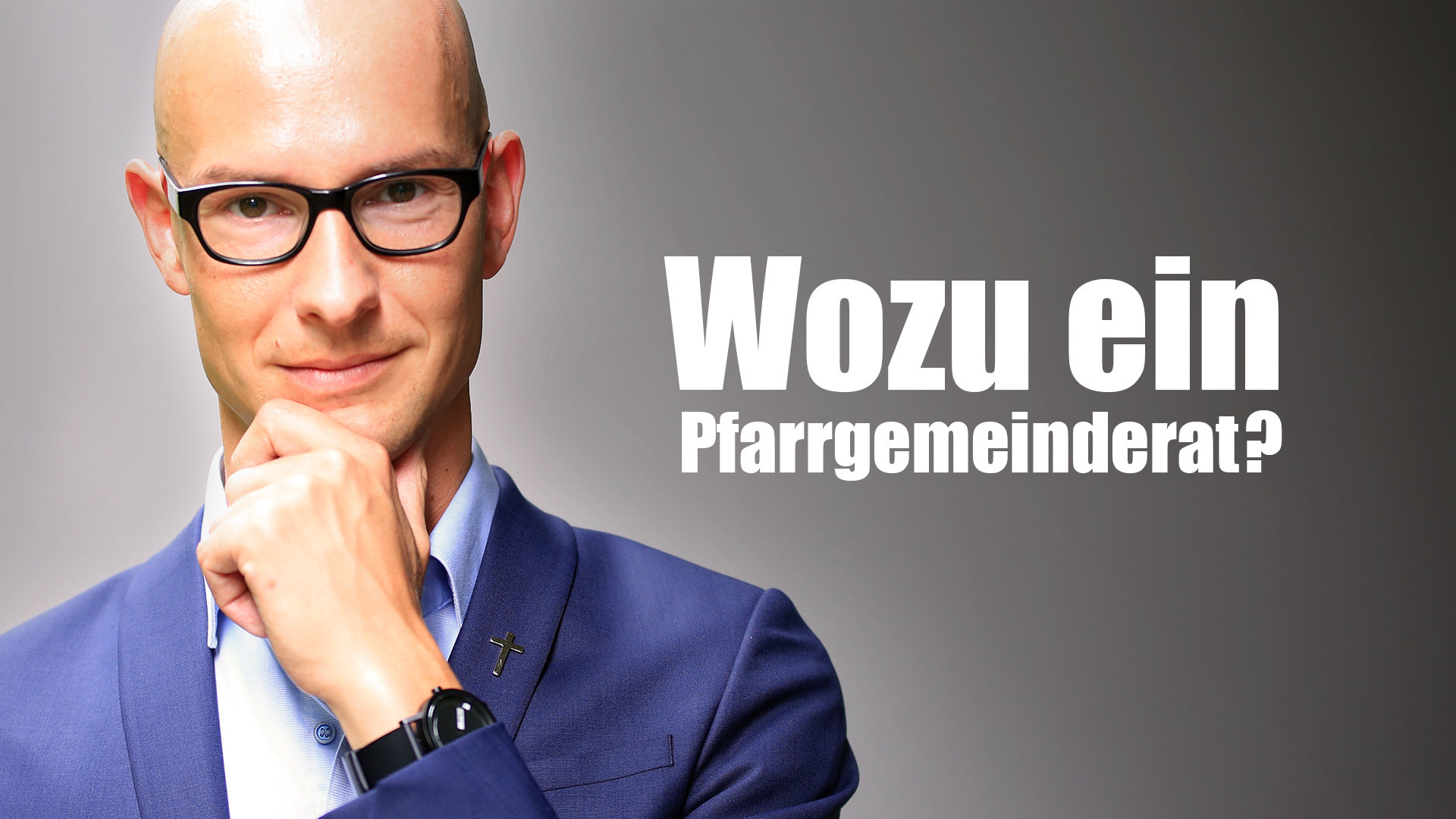 Wozu ein Pfarrgemeinderat?! Klartext.