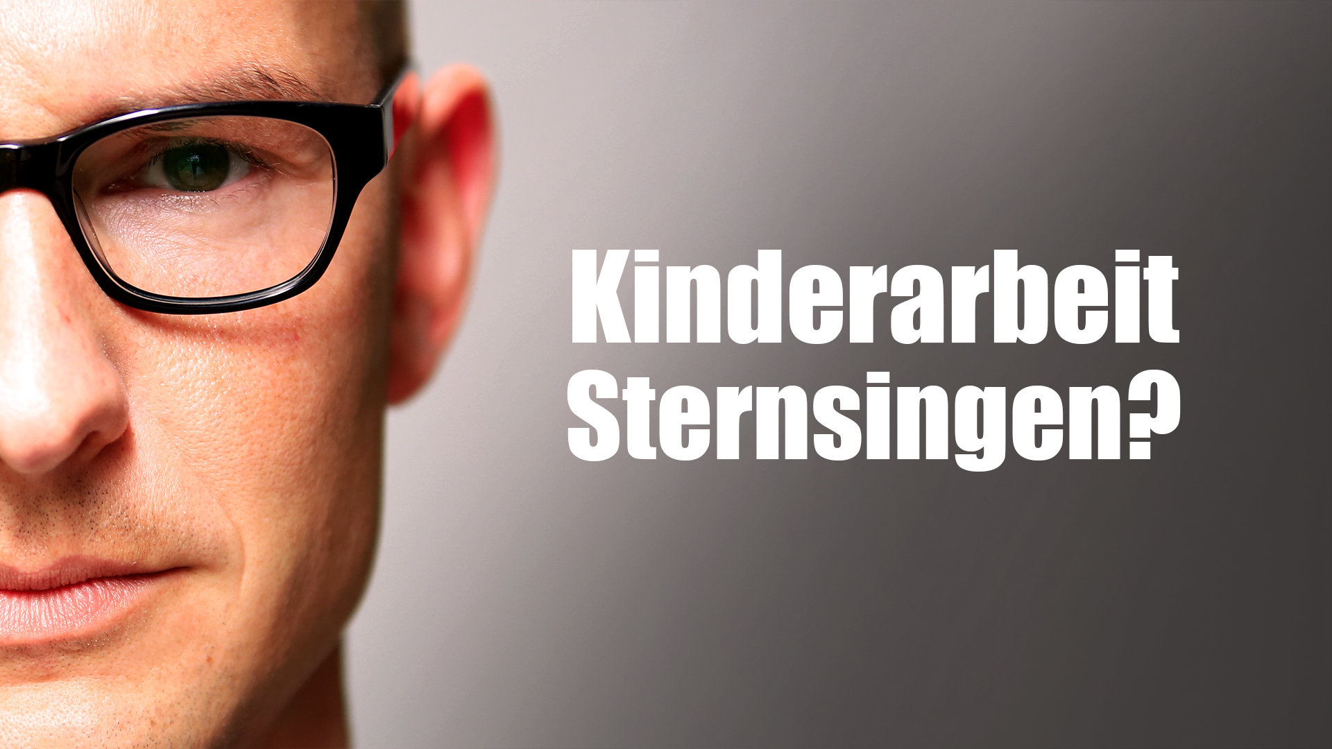Kinderarbeit Sternsingen? Klartext.