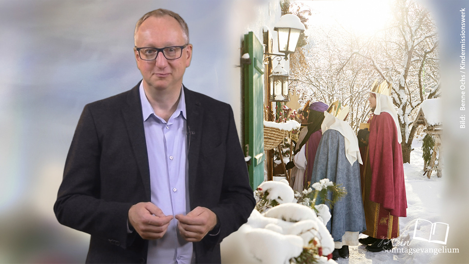 Mein Sonntagsevangelium – Sternsinger