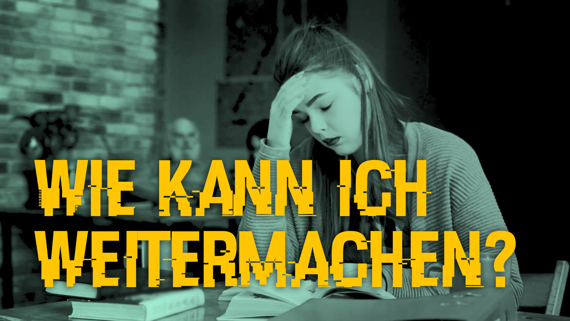 Wie kann ich weitermachen? Glaube.Leben.