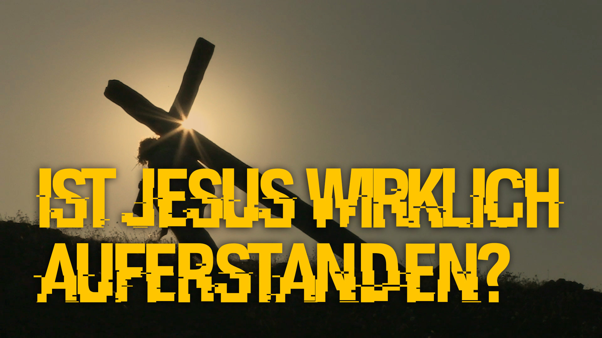 Ist Jesus wirklich auferstanden?
