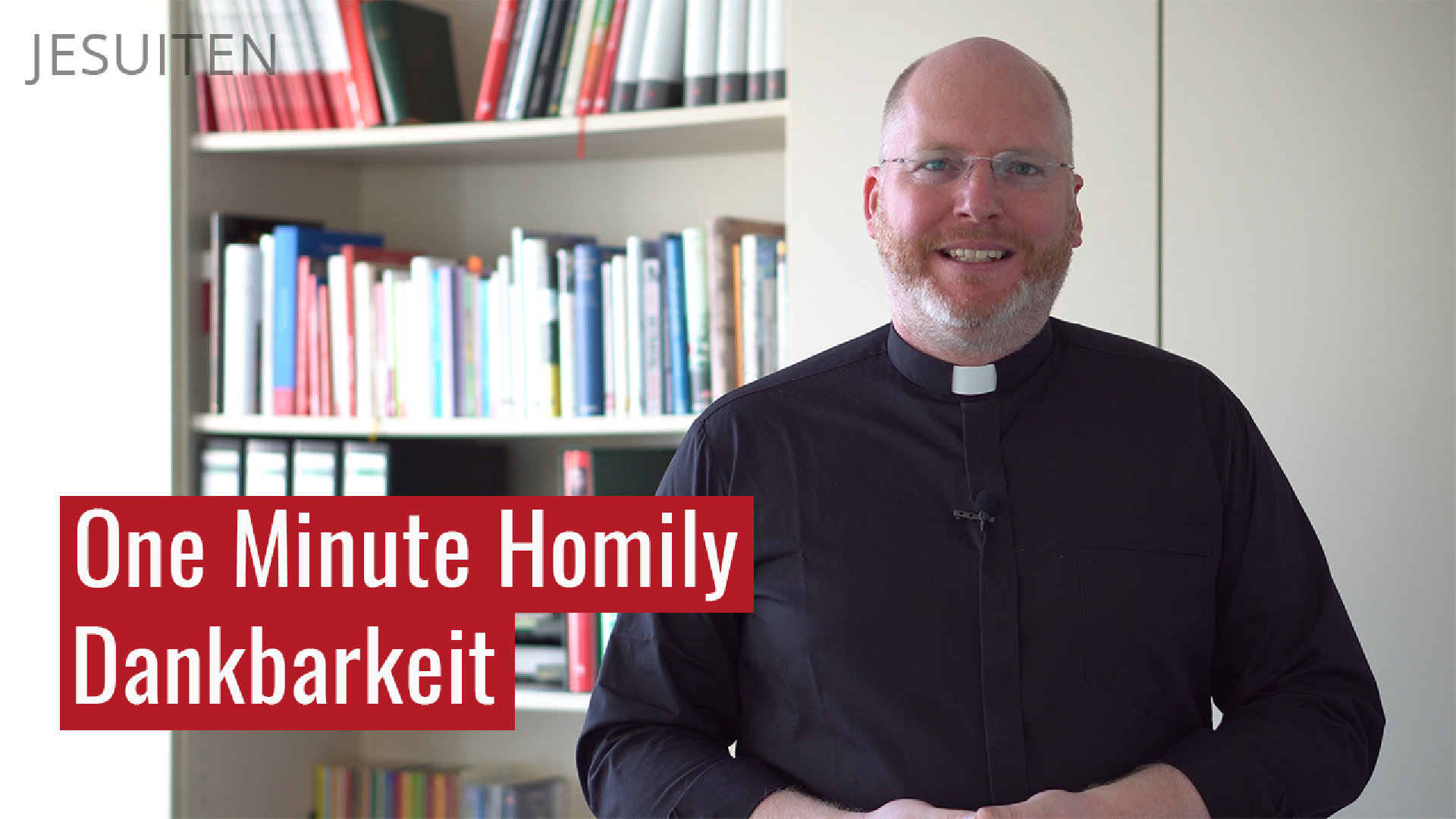 One Minute Homily: Wofür bist du dankbar?