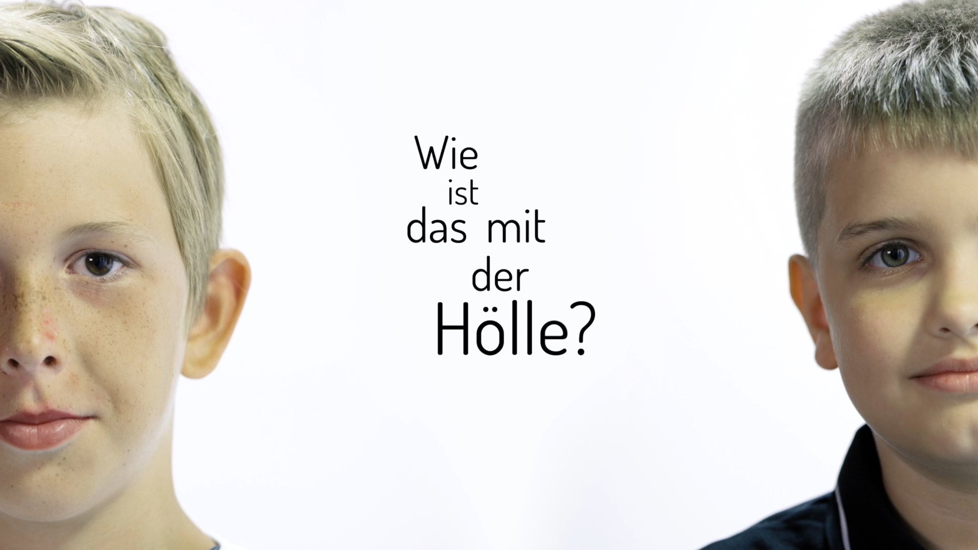 Wie ist das mit der Hölle? – Die Frage nach dem lieben Gott