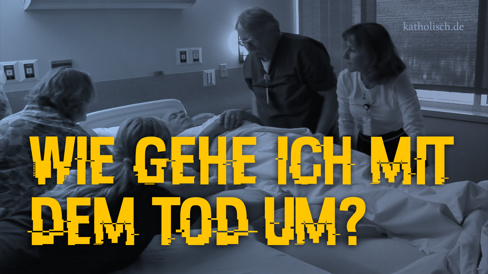Wie gehe ich mit dem Tod um? Glaube.Leben.