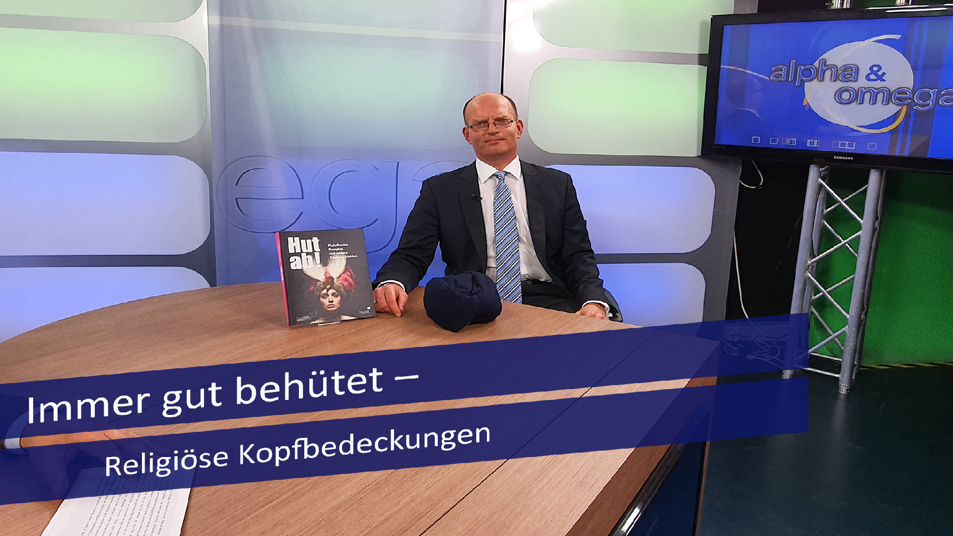 Alpha & Omega: Immer gut behütet – Religiöse Kopfbedeckungen