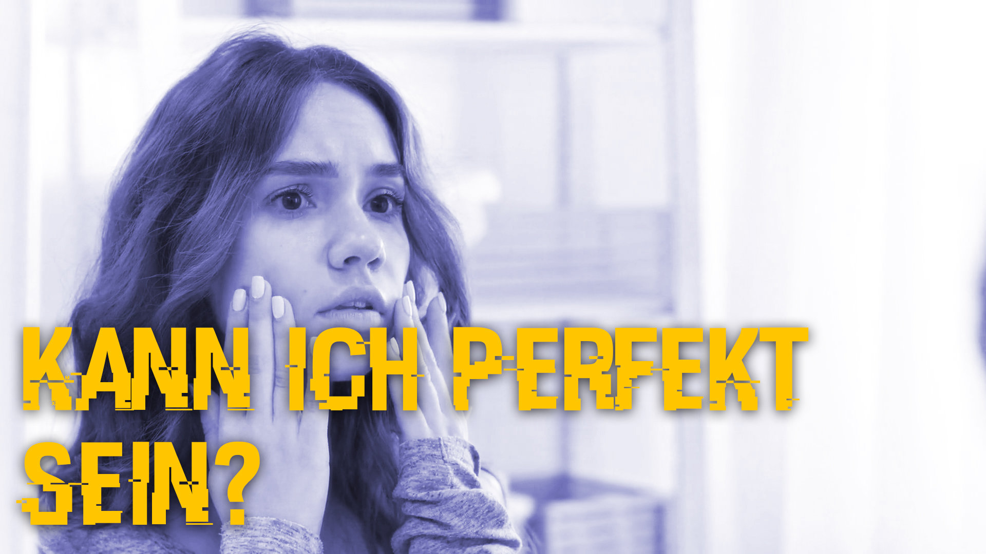 Kann ich perfekt sein? Glaube.Leben.