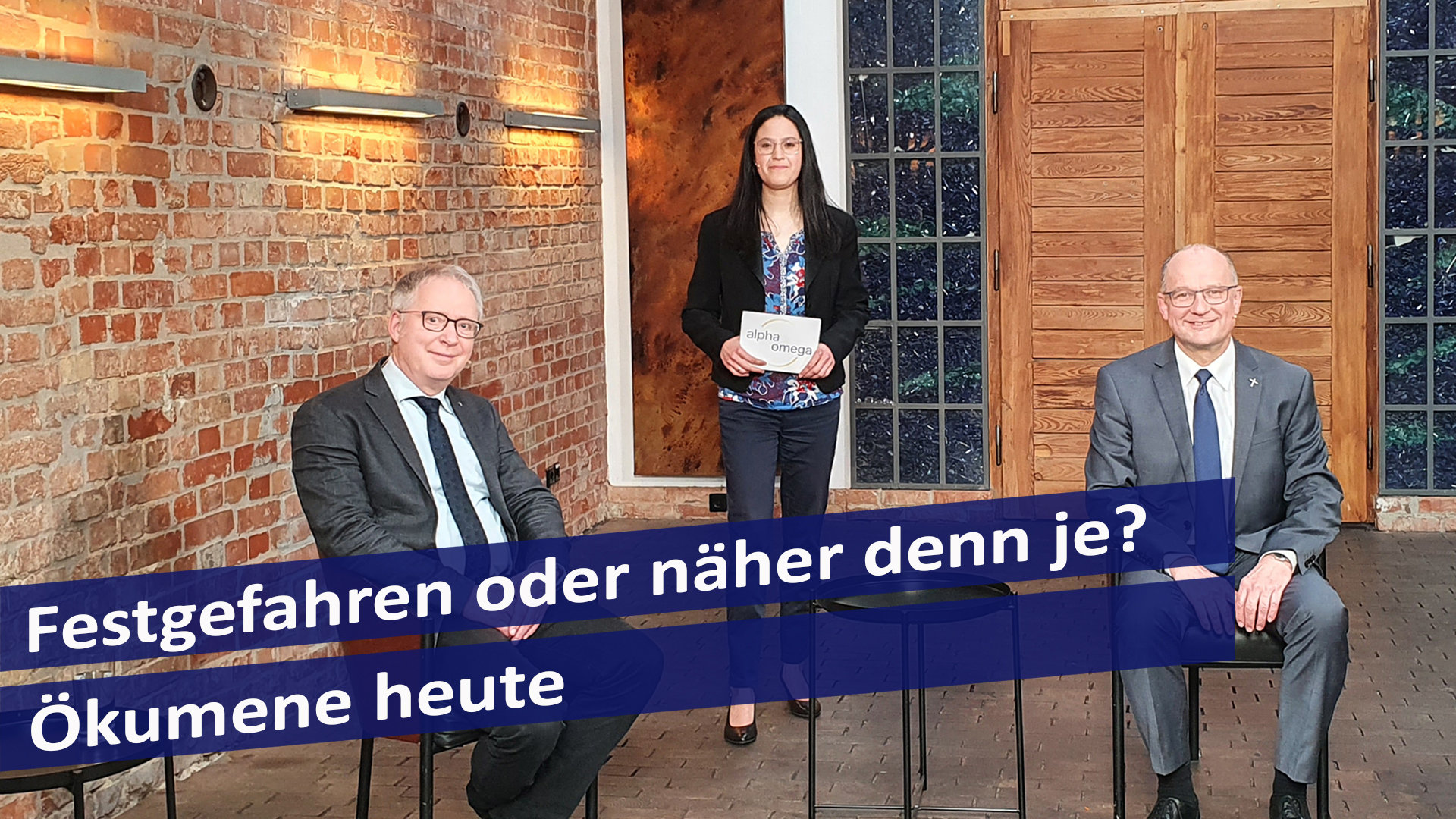 Alpha & Omega: Festgefahren oder näher denn je? Ökumene heute