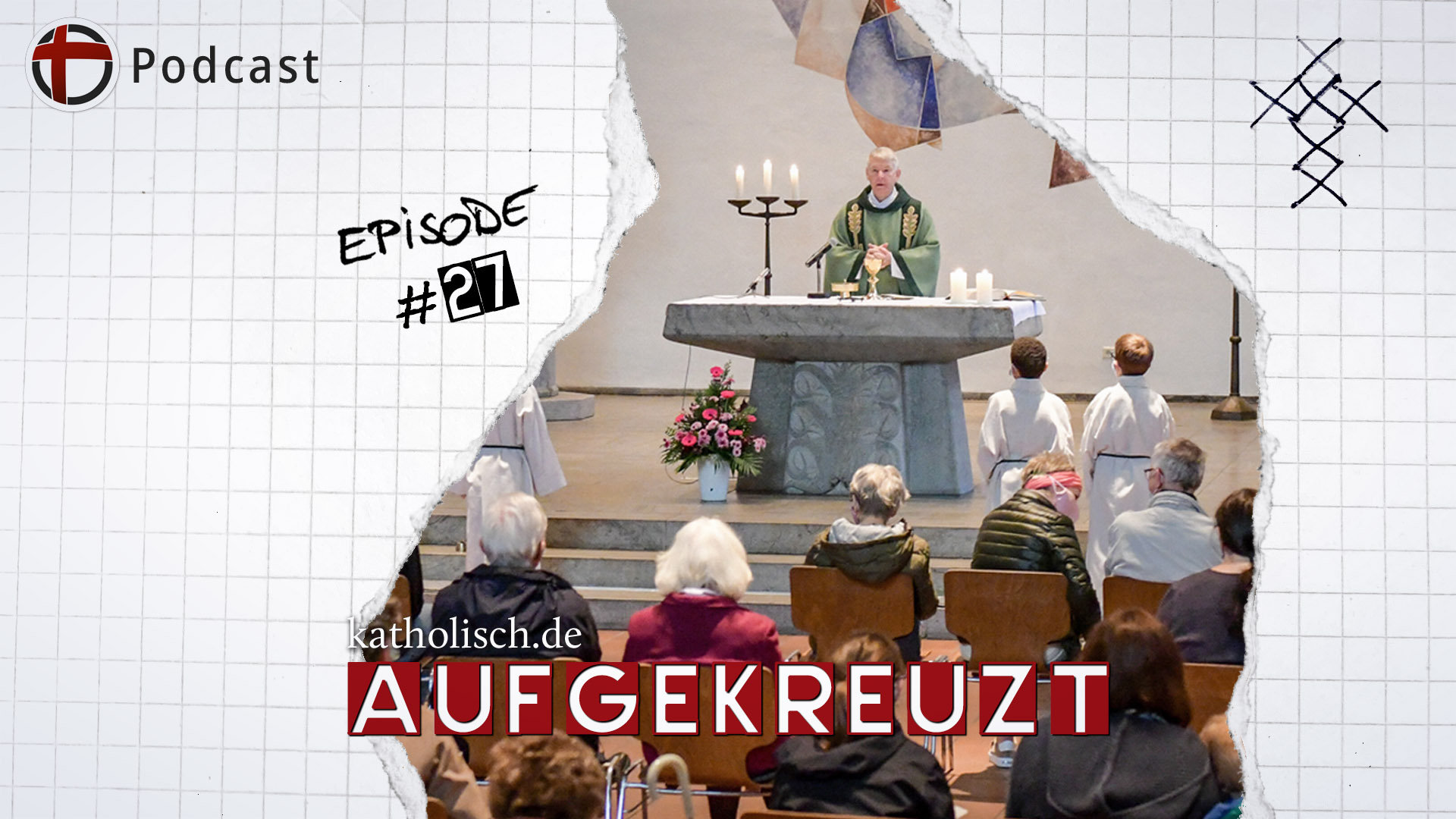 Folge 27: Pfarrei- und Gemeindeleitung im Wandel
