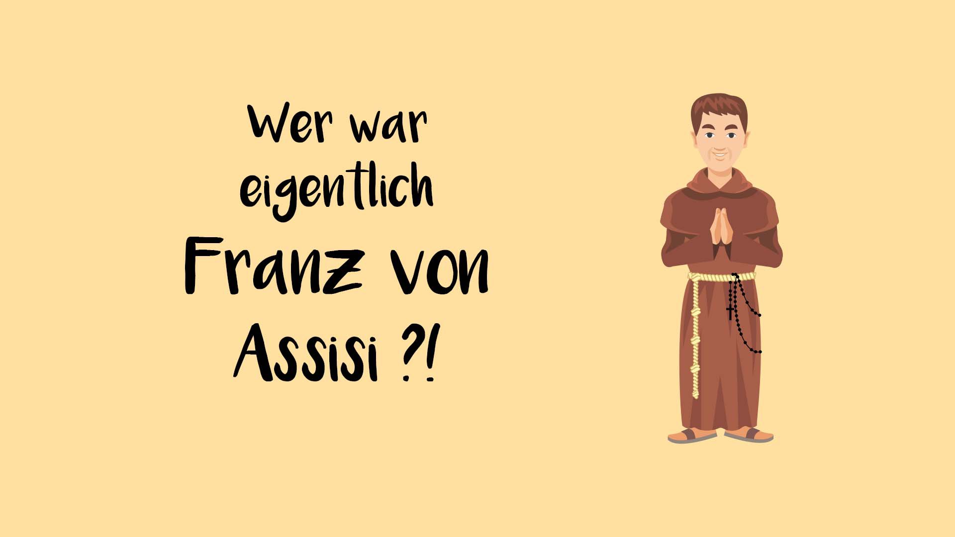 Franz von Assisi kurz erklärt. Heiligenportraits.