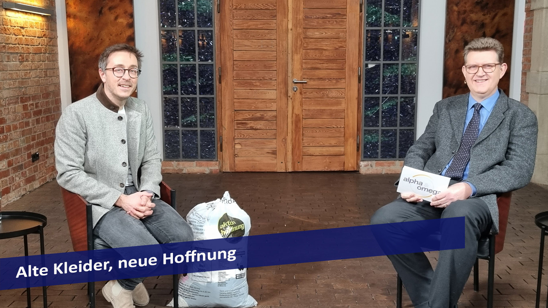 Alpha & Omega: Alte Kleider, neue Hoffnung