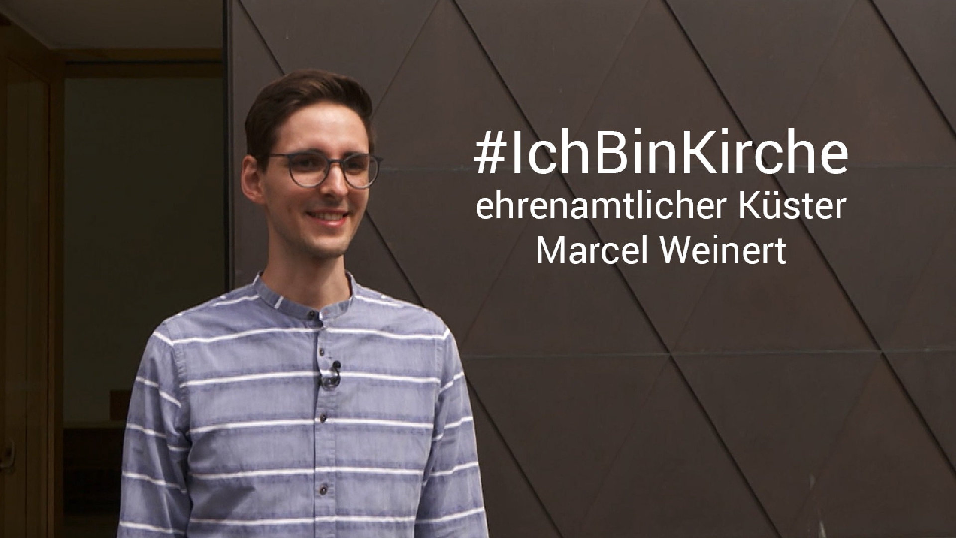 "Ich bin Kirche, weil..." – Küster Marcel Weinert