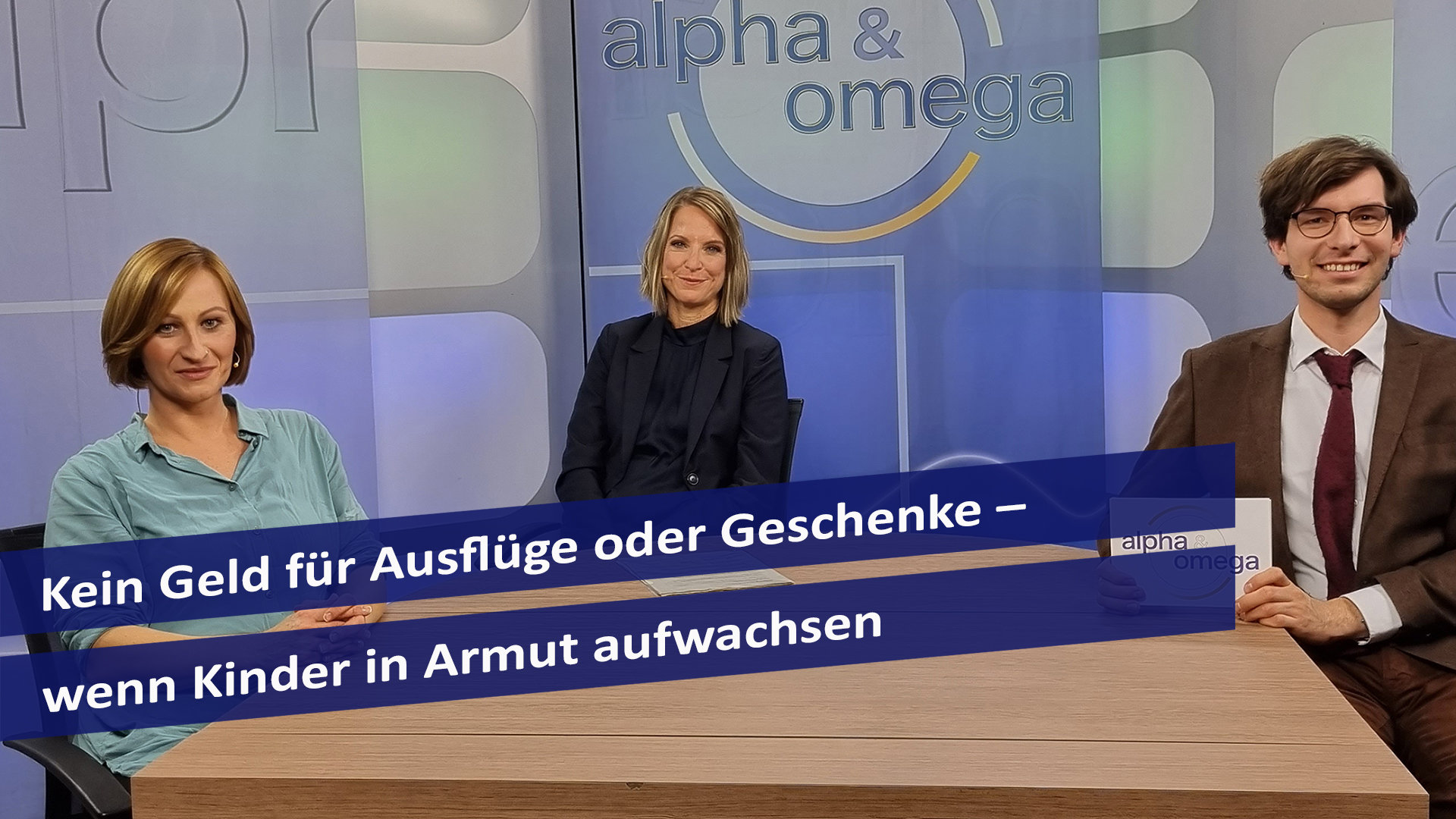 Alpha & Omega: Kein Geld für Ausflüge oder Geschenke – wenn Kinder in Armut aufwachsen