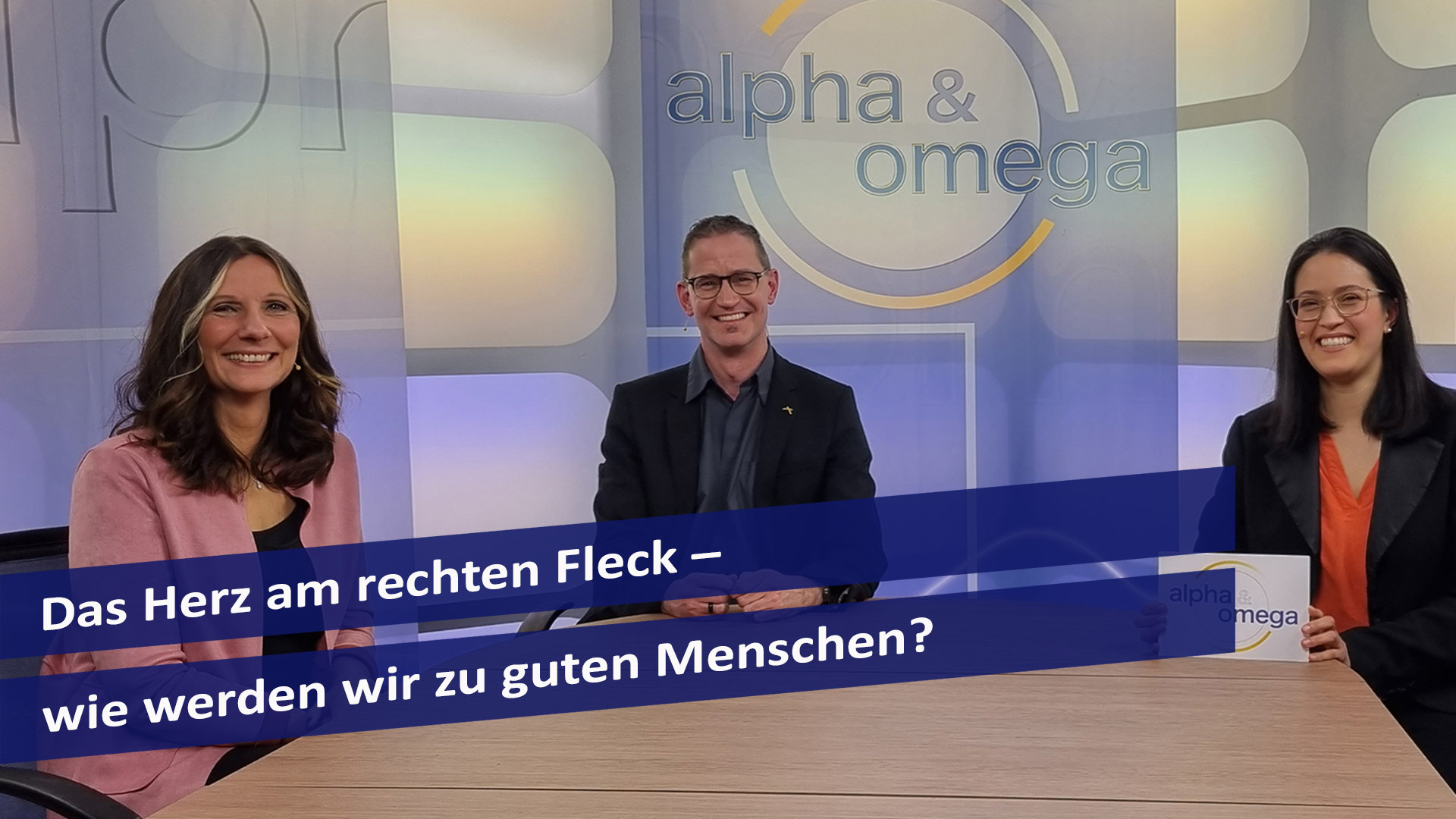Alpha & Omega: Das Herz am rechten Fleck – wie werden wir zu guten Menschen?