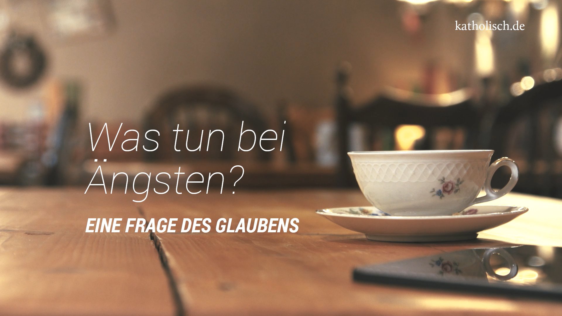 Was tun bei Ängsten? Eine Frage des Glaubens