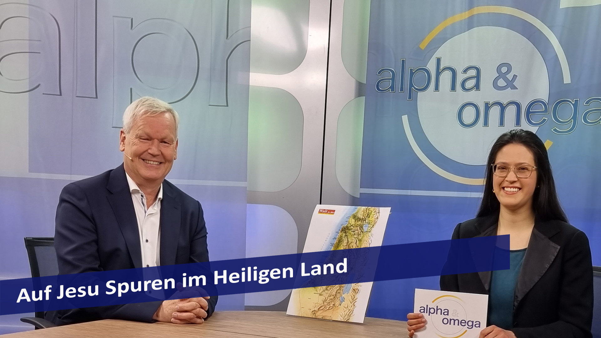 Alpha & Omega: Auf Jesu Spuren im Heiligen Land