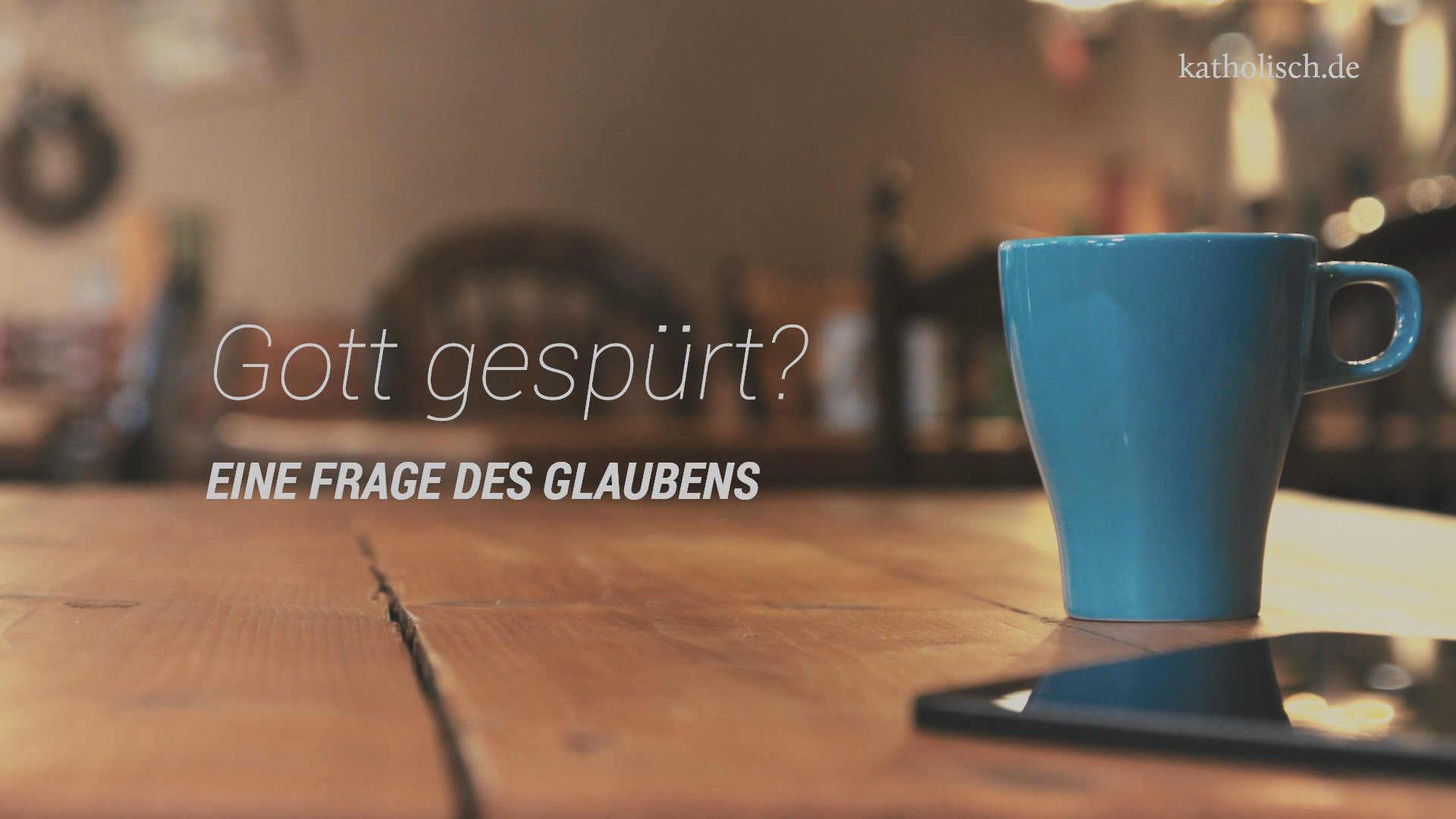 Gottes Nähe spüren? Eine Frage des Glaubens