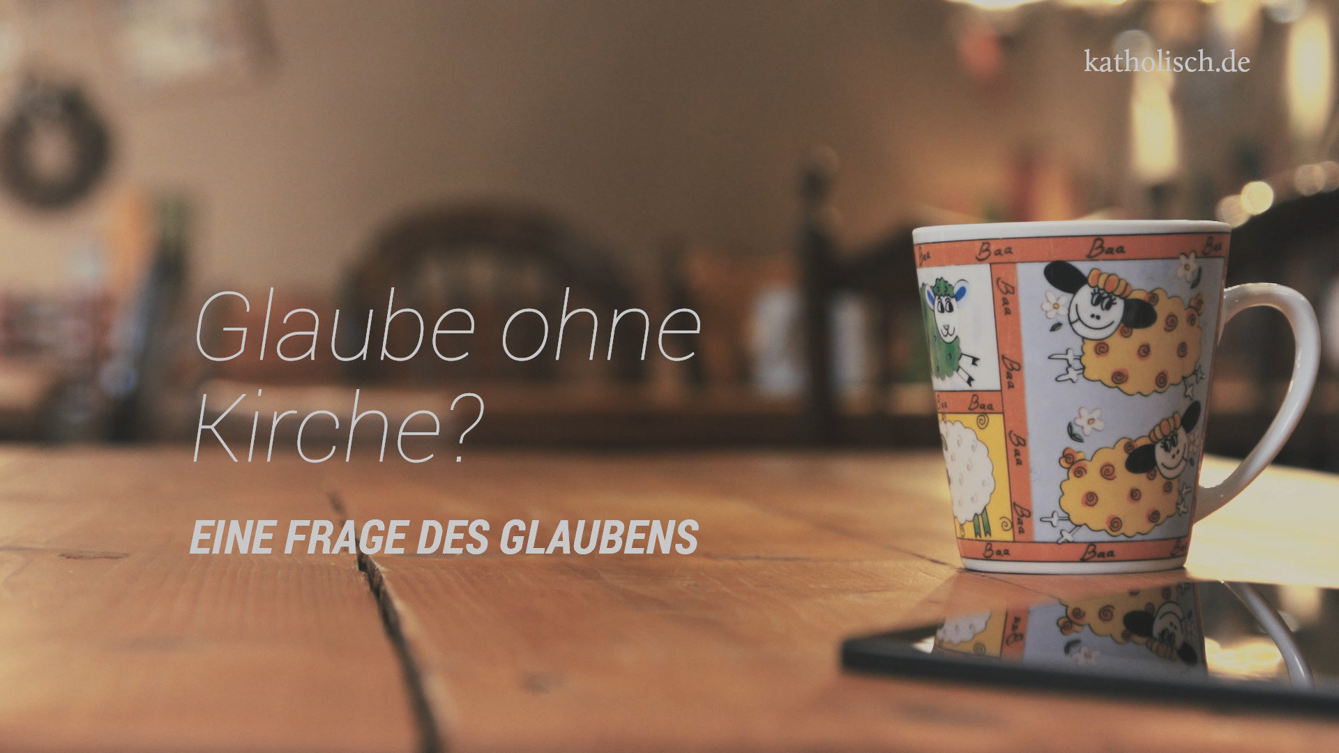 Christ sein ohne Kirche – geht das?  Eine Frage des Glaubens