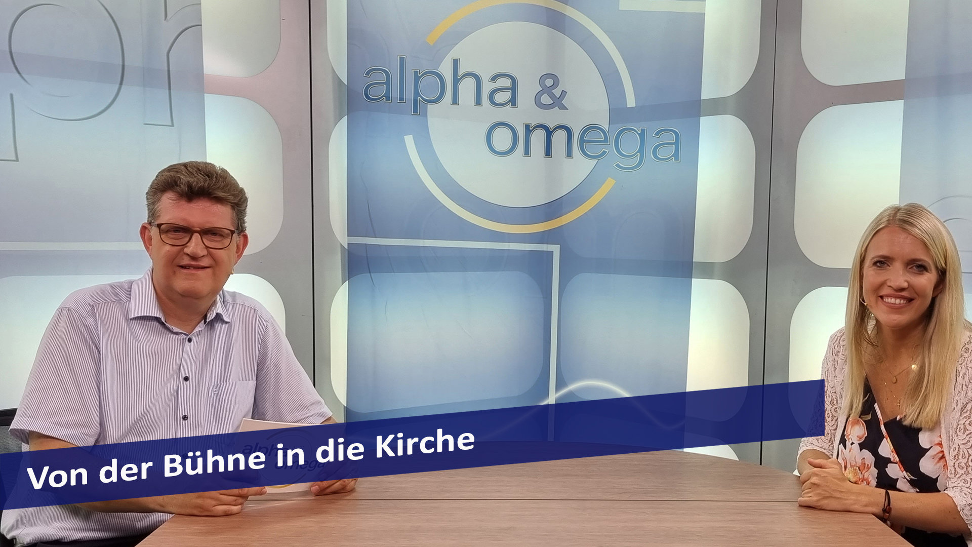 Alpha & Omega: Von der Bühne in die Kirche